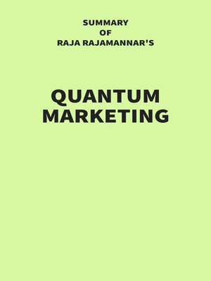 cover image of Summary of Raja Rajamannar's Quantum Marketing